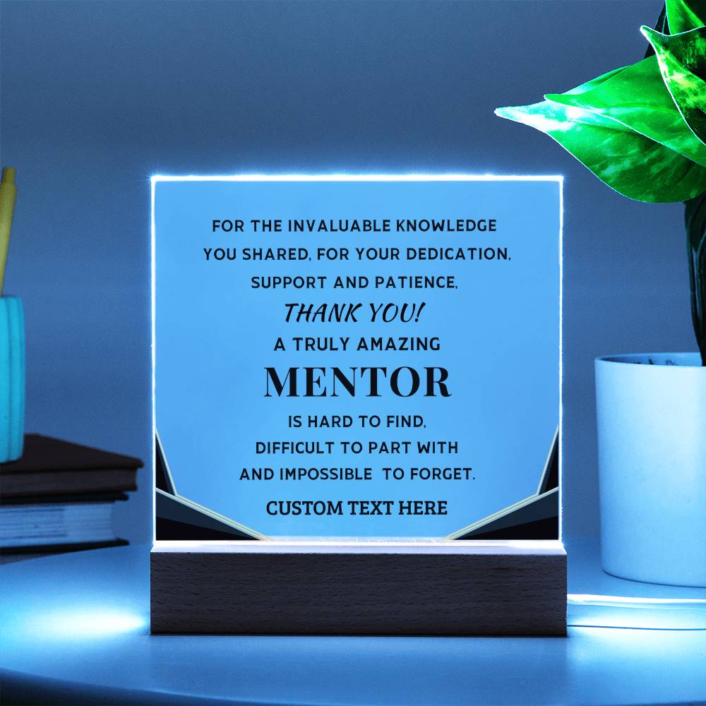 Mentor Appreciation Thank You Gift - Custom Acrylic LED Plaque