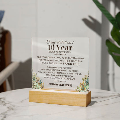 10 YEAR Work Acrylic Plaque with LED  Light Option