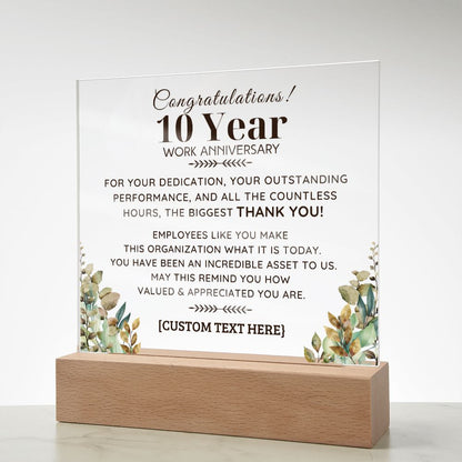 10 YEAR Work Acrylic Plaque with LED  Light Option