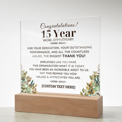 15 YEAR Work Acrylic Plaque with LED  Light Option