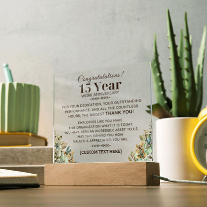 15 YEAR Work Acrylic Plaque with LED  Light Option