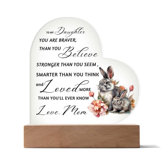 Rabbit Mother Daughter | Braver Stronger Smarter Heart Plaque | Premium Acrylic LED  Table NIght Light | Gift from Mom